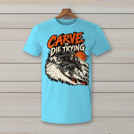 SkiCoach.Me Carve or Die Trying t-shirt in Sky