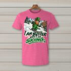 SkiCoach.Me I Am Better When I Am Skiing t-shirt in Heather Heliconia