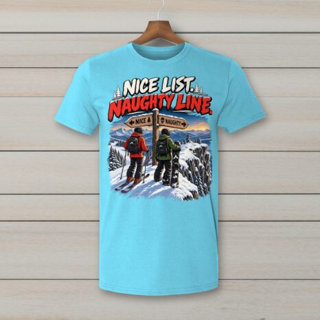 SkiCoach.Me Nice List. Naughty Line. t-shirt in Sky